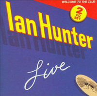 Ian Hunter - Welcome To The Club (Chrysalis, 1980)