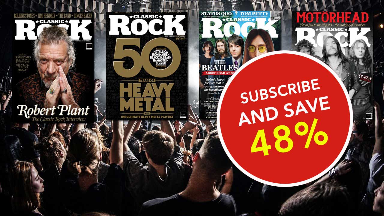 Subscribe to Classic Rock Magazine